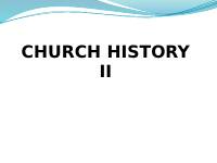 Church History II Slide Yodit.pptx